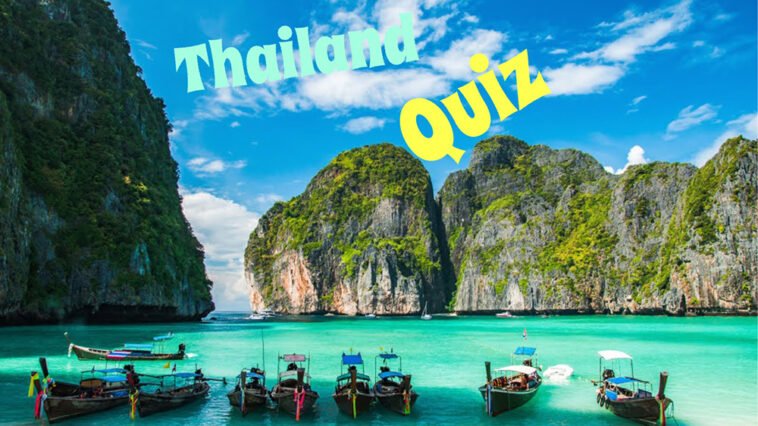 Thailand Quiz
